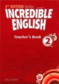 Incredible English 2nd Ed Level 2 Teachers Book
